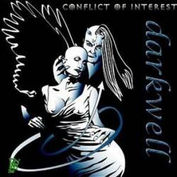 Darkwell : Conflict of Interest Darkwell : Conflict of Interest
